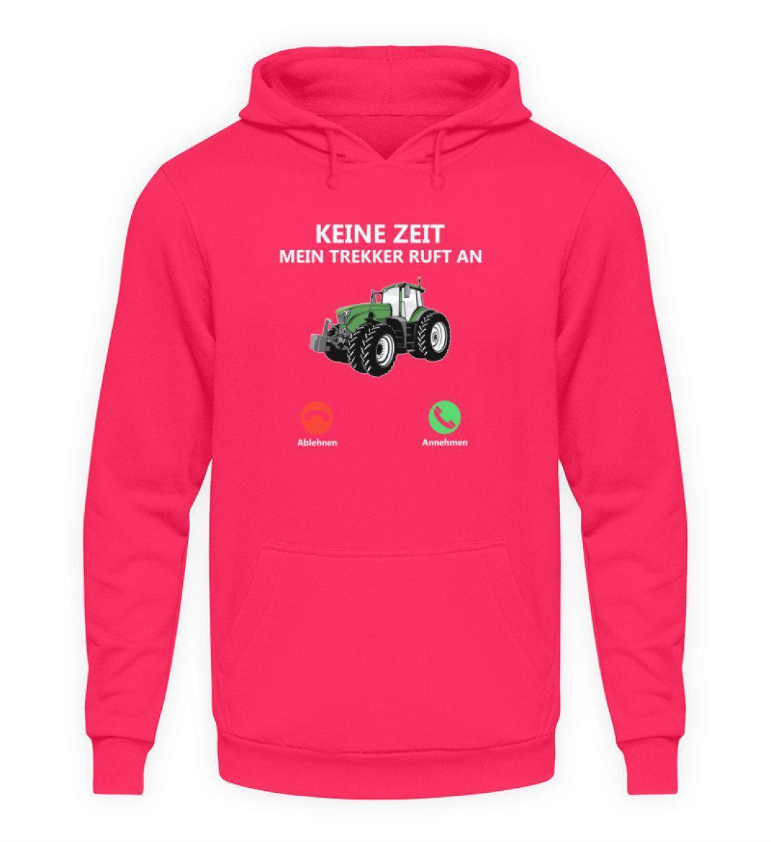 Keine Zeit Trekker ruft an · Unisex Kapuzenpullover Hoodie-Unisex Hoodie-Hot Pink-S-Agrarstarz