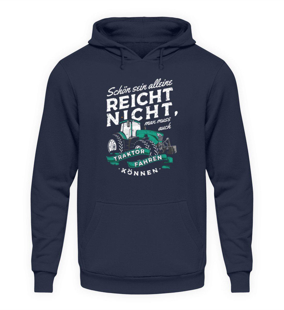 Schön sein alleine reicht nicht · Unisex Kapuzenpullover Hoodie-Unisex Hoodie-Oxford Navy-S-Agrarstarz