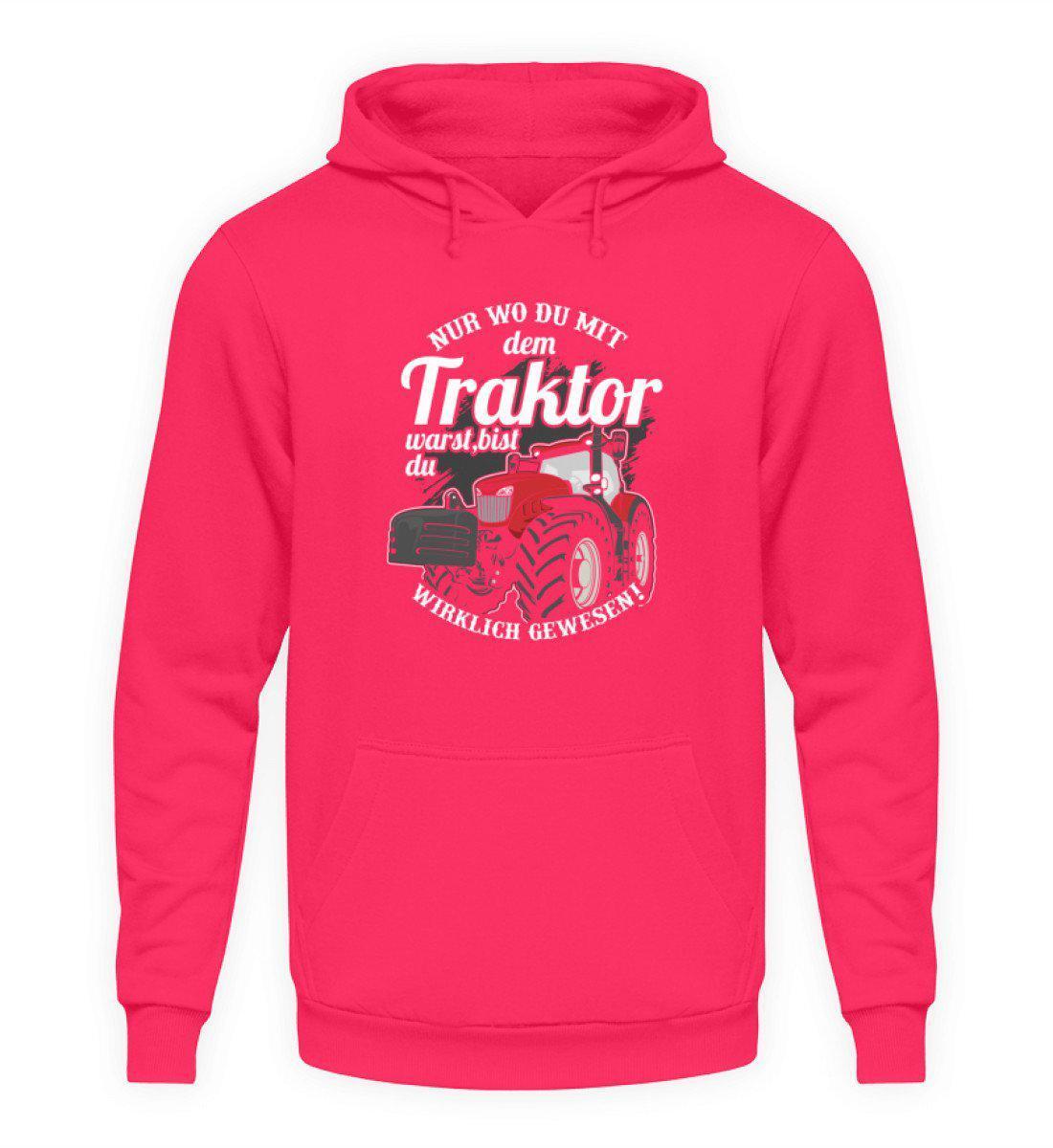 Wo du mit dem Traktor warst · Unisex Kapuzenpullover Hoodie-Unisex Hoodie-Hot Pink-S-Agrarstarz